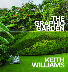 The Graphic Garden by Keith Williams