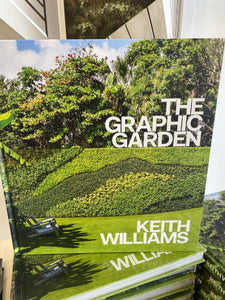 The Graphic Garden by Keith Williams